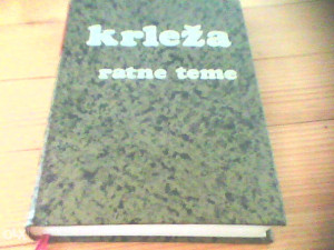 Ratne teme - Miroslav Krleža