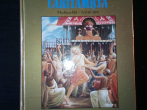 SRI CAITANYA - CARITAMRTA , Madhya - lila - Četvrti deo