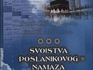 Svojstva Poslanikovog, namaza: od abdesta do zikra