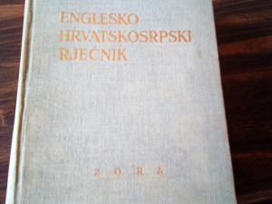 Englesko Hrvatskosrpski rječnik RUDOLF FILIPOVIĆ ,1963.