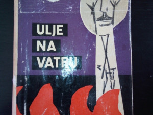 Knjige , Ulje na vatru - Erve Bazen / Herve Bazin