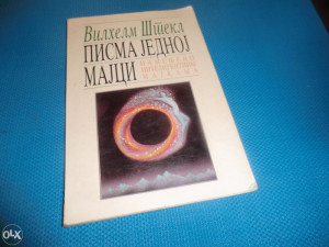 Pisma jednoj majc / Vilhelm Štekl