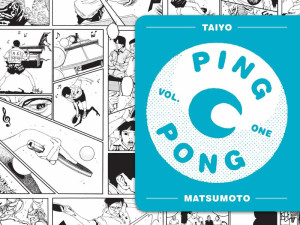 Ping Pong Deluxe Manga Taiyo Matsumoto