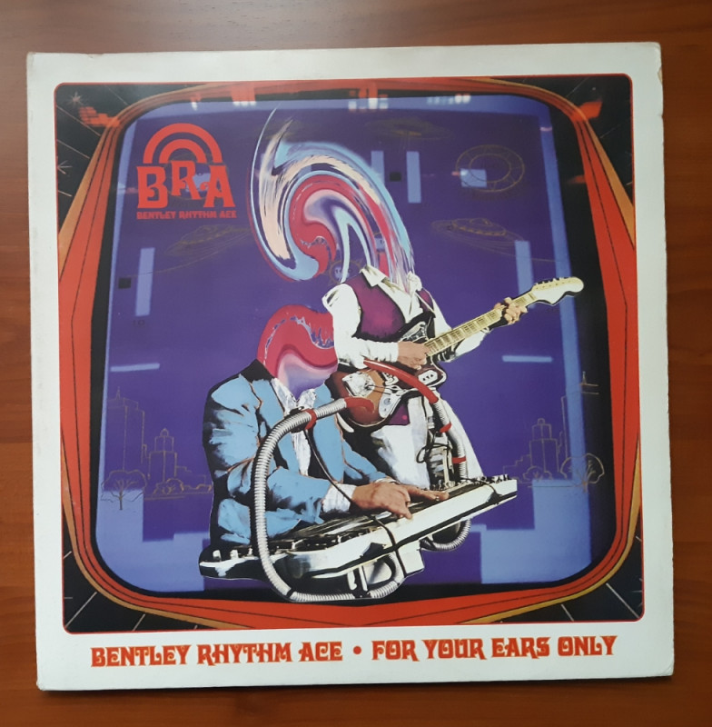 Bentley Rhythm Ace - For Your Ears Only