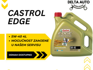 Ulje Castrol EDGE 5W-40 4L / Delta Auto Doo