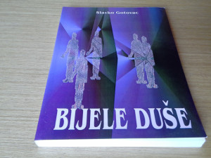 Bijele duše - Slavko Gotovac / reportaže
