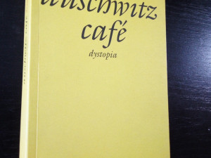 Dragan Radulović - Auschwitz cafe / Dystopia