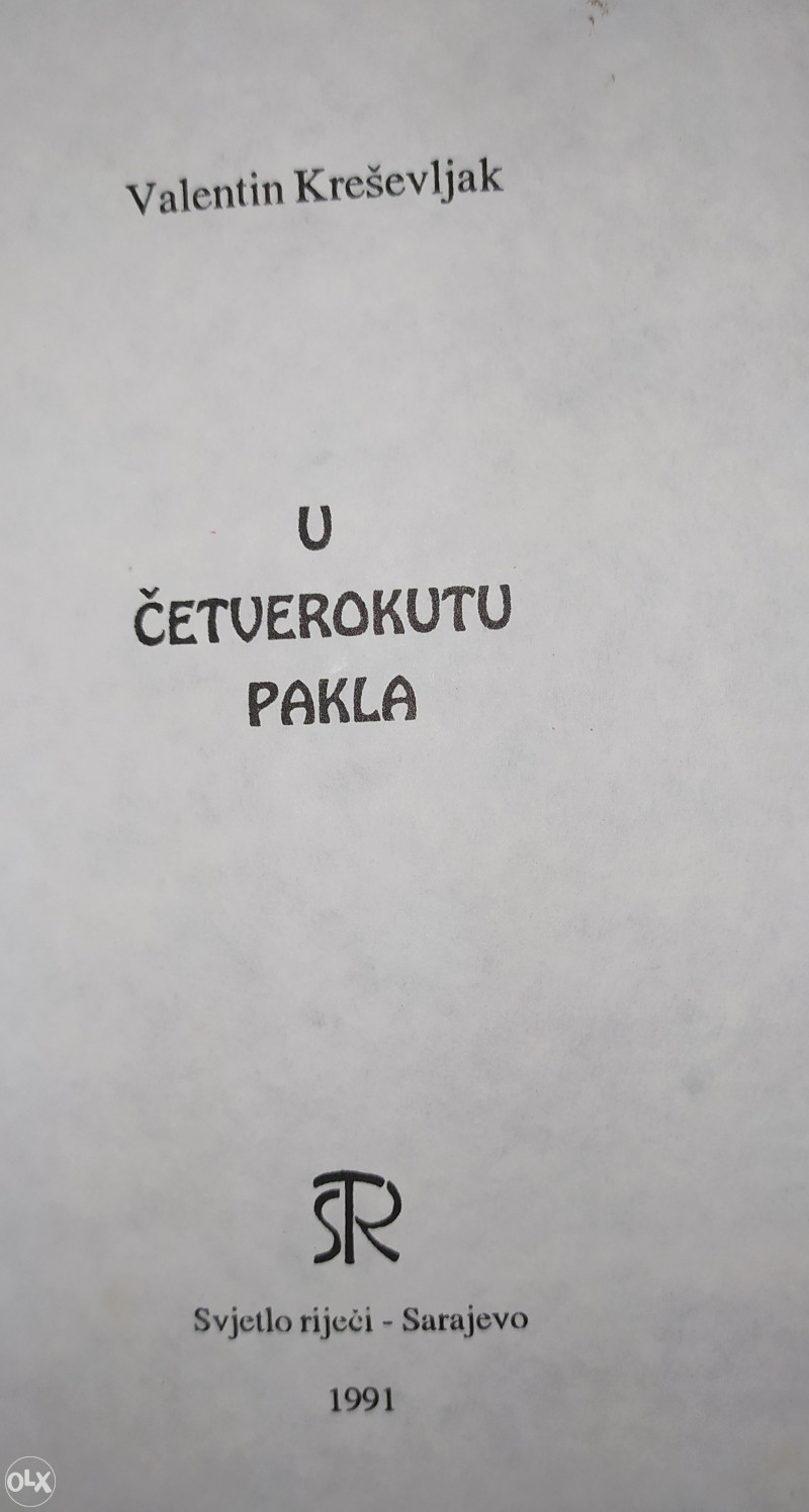 VALENTIN KREŠEVLJAK - U ČETVEROKUTU PAKLA