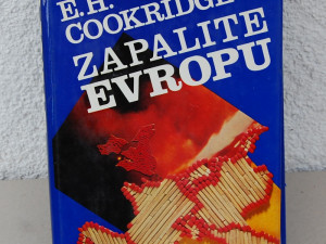 Zapalite Evropu - E.H. Cookridge