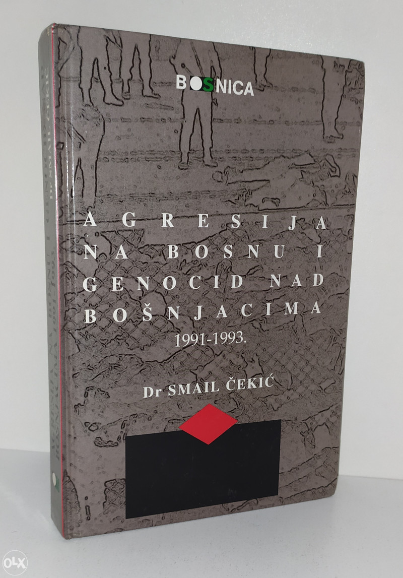 SMAIL CEKIC - AGRESIJA NA BOSNU I GENOCID NAD BOŠNJACIMA