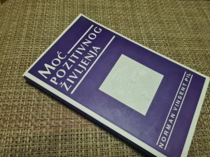 Moć pozitivnog življenja , Norman Vinsent Pil