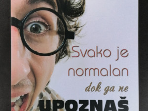 SVAKO JE NORMALAN DOK GA NE UPOZNAŠ - Džon Ortberg