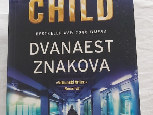 Lee Child /Li cajld - Dvanaest znakova
