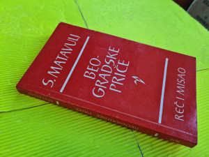 BEOGRADSKE PRIČE - Simo Matavulj