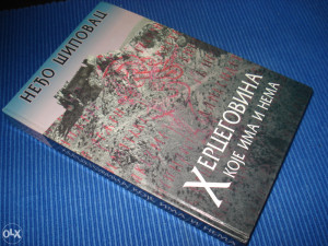 Hercegovina koje ima i nema Neđo Šipovac