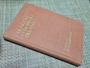 Traktat o dobrom delanju, Tadeuš Kotarbinjski