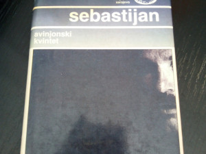 Lorens Darel Lawrence Durrell ,Avinjonski kvintet / Sebastijan