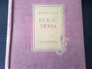 Knjige , Žorž Govi - BERAČ TRNJA , Georges GOVY