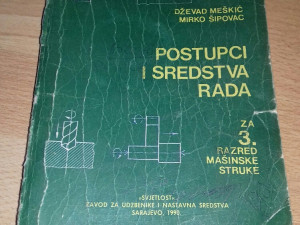 Postupci i sredstva rada Meškić Šipovac