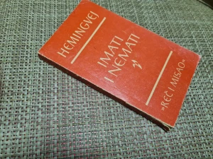 Imati i nemati - Hemingvej