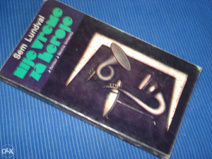 NIJE VREME ZA HEROJE - Sem Lundval