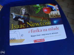 Isaac Newton i fizika za mlade - Kerry Logan Hollihan