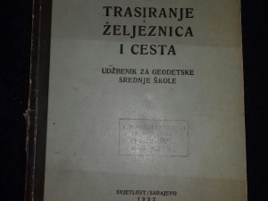 Trasiranje željeznica i cesta Muftić