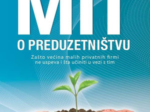 Mit o preduzetništvu, pisac: Majkl E. Gerber