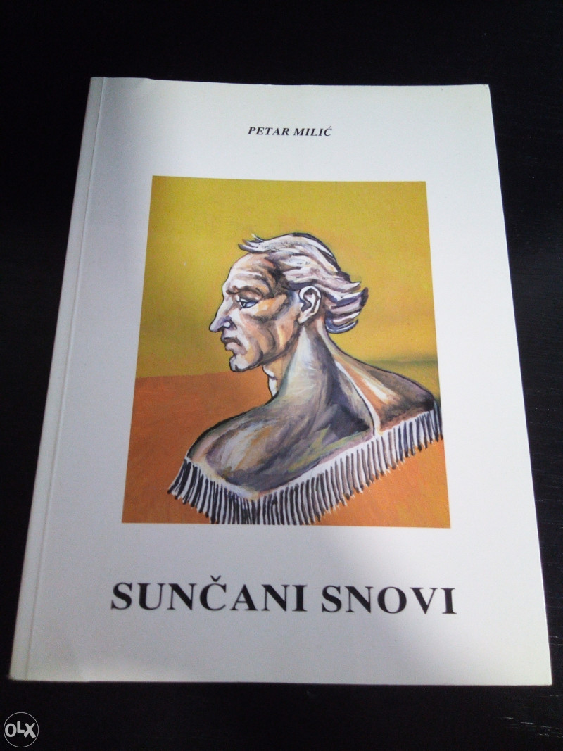 Knjige , Petar Milić Periša - Sunčani snovi / Poezija