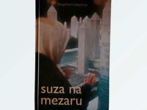 Suza na Mezaru-Mugdim Galijašević