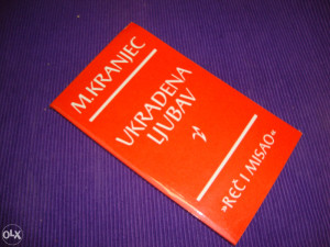 Ukradena ljubav - Miško Kranjec