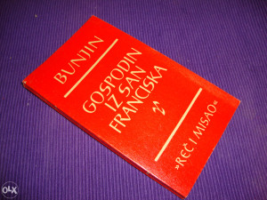 GOSPODIN IZ SAN FRANCISKA - IVAN BUNJIN