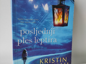 Kristin Hannah/ Kristin Hana - Posljednji ples leptira
