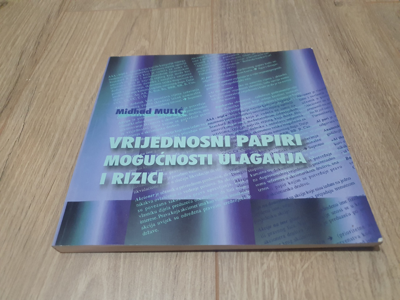 Vrijednosni papiri / Mogućnosti ulaganja i rizici-Mulić