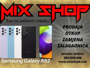 SAMSUNG GALAXY A52 128GB  *Top*Garancija*Zamjena*