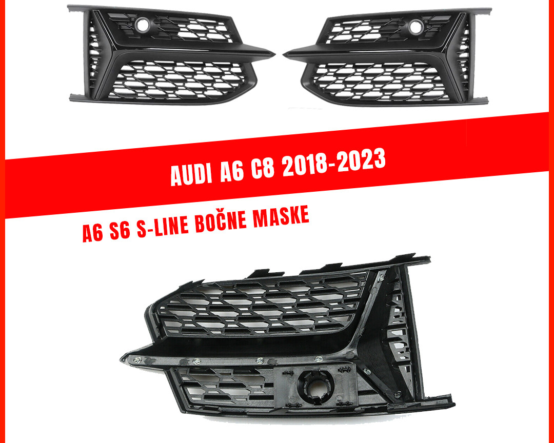Audi A6 C8 18-24 S line Bočne Maske Resetke Mrezice Gril S branik
