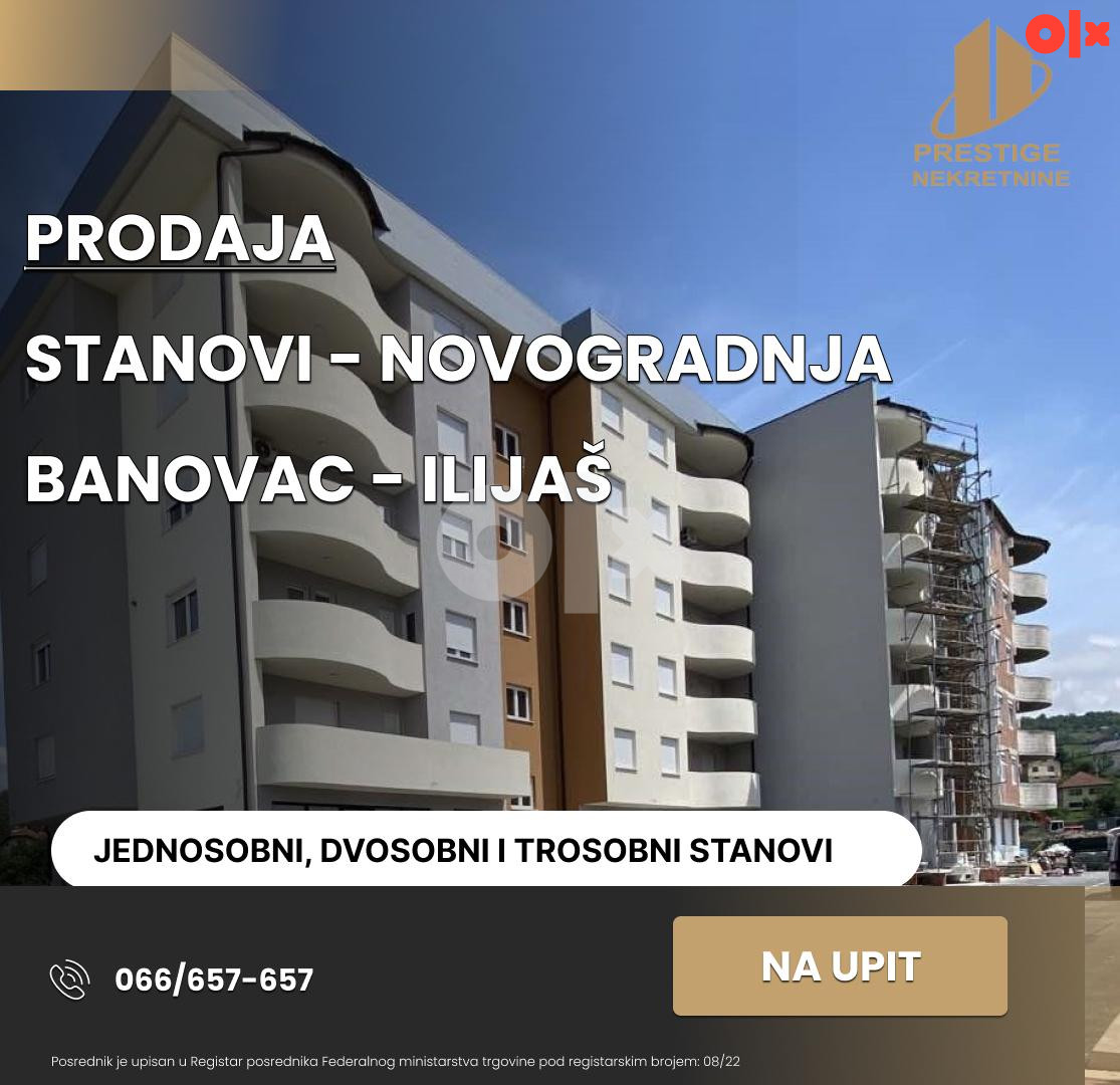 NOVOGRADNJA - STANOVI -  ILIJAŠ  38m2 - 66 m2