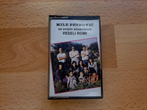 AUDIO KASETA - MILE PETROVIC  VESELI ROMI
