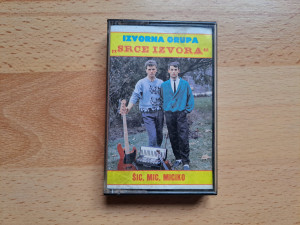 AUDIO KASETA -IZVORNA GRUPA  SRCE IZVORA SIC MIC MICIKO