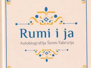 Rumi i ja - Autobiografija Šems Tabrizija