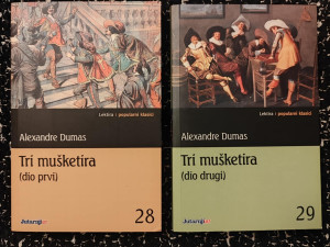 Alexandre Dumas - Tri mušketira (prvi i drugi dio)
