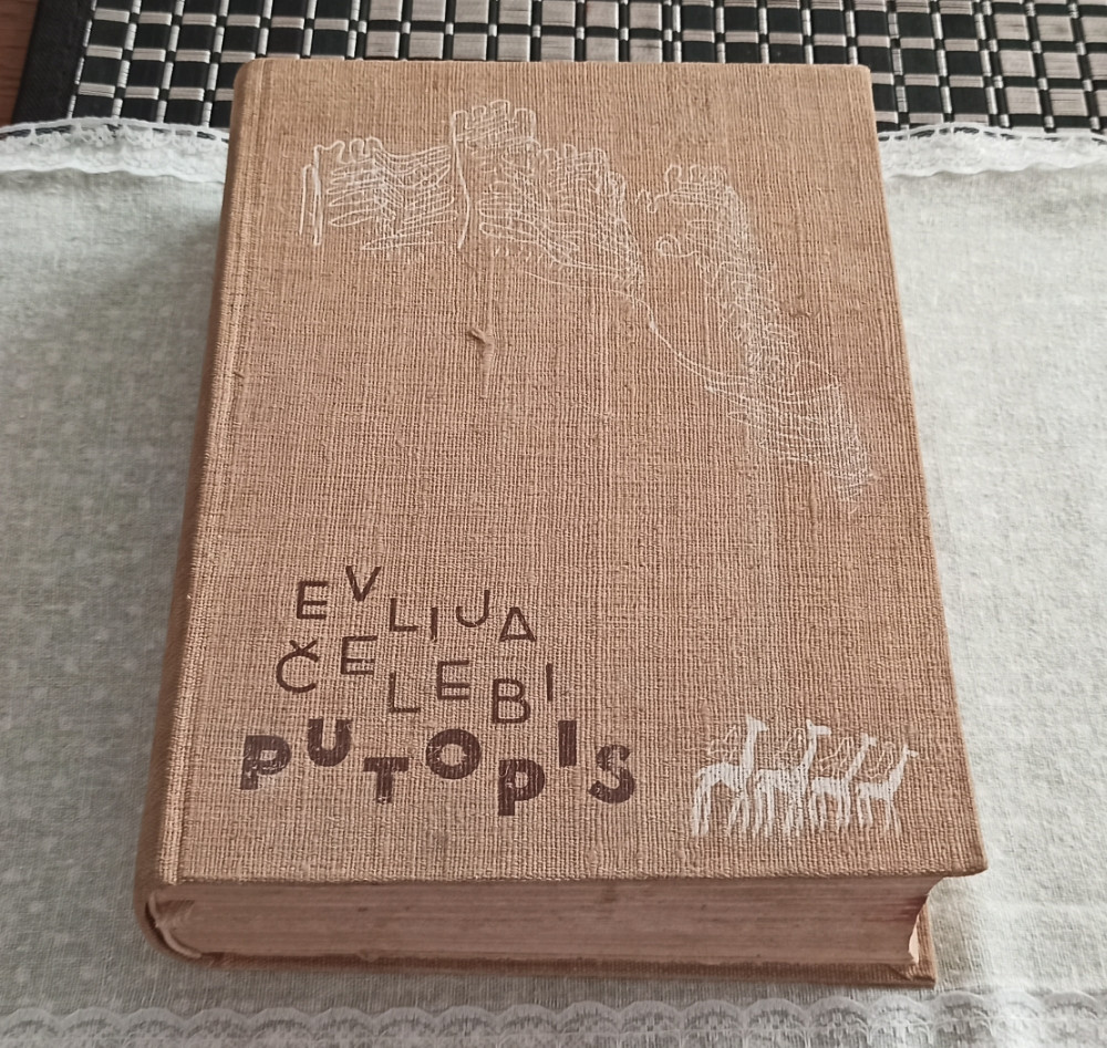 Evlija Čelebi - Putopis (Čelebija)
