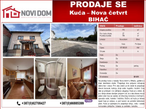 PRODAJE SE - Kuća - Nova četvrt - BIHAĆ