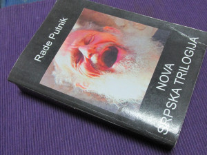 Nova srpska trilogija - Rade Putnik