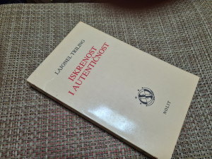 ISKRENOST I AUTENTIČNOST -Lajonel Triling