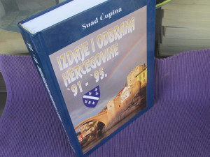 Izdaje i odbrana Hercegovine '91-'95. Suad Ćupina