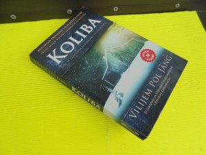 Koliba - Vilijem Pol Jang
