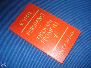 PERSIJANCI / OKOVANI PROMETEJ - Eshil