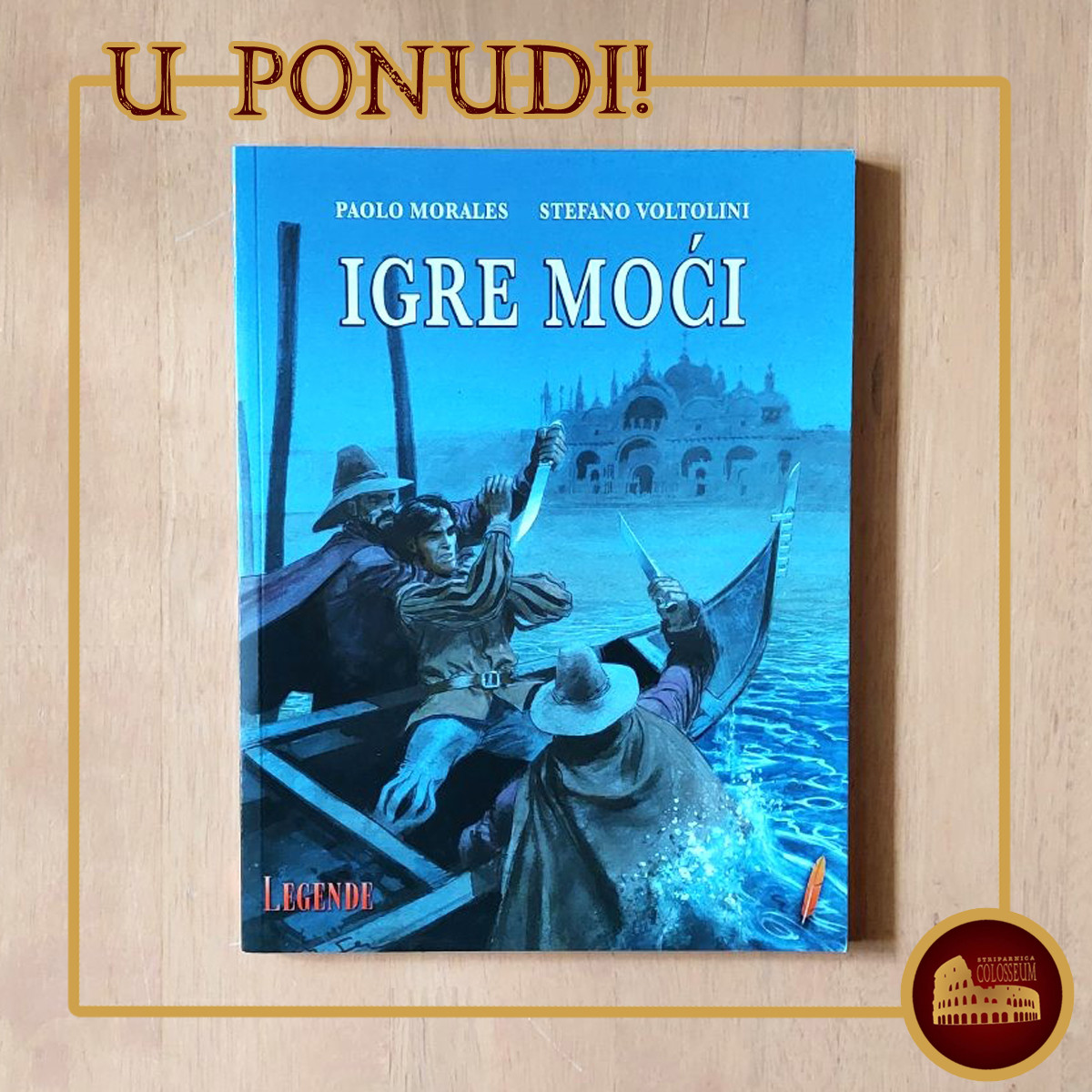 Legende 9 - Igre moći (Phoenix Press)