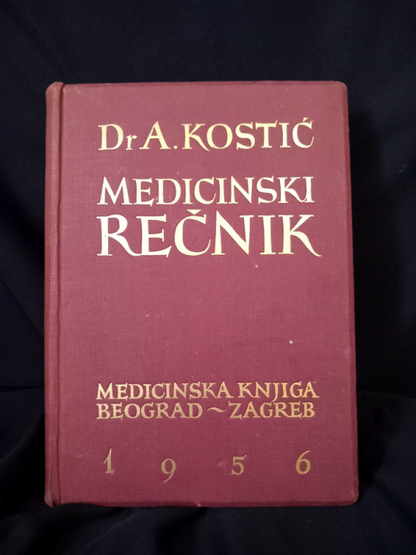 MEDICINSKI RJEČNIK - Dr. A. Kostic
